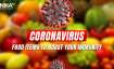 Coronavirus: Boost your immunity by taking these food items