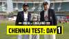 Live Score India vs England 2nd Test Day 1: Live Updates from Chennai